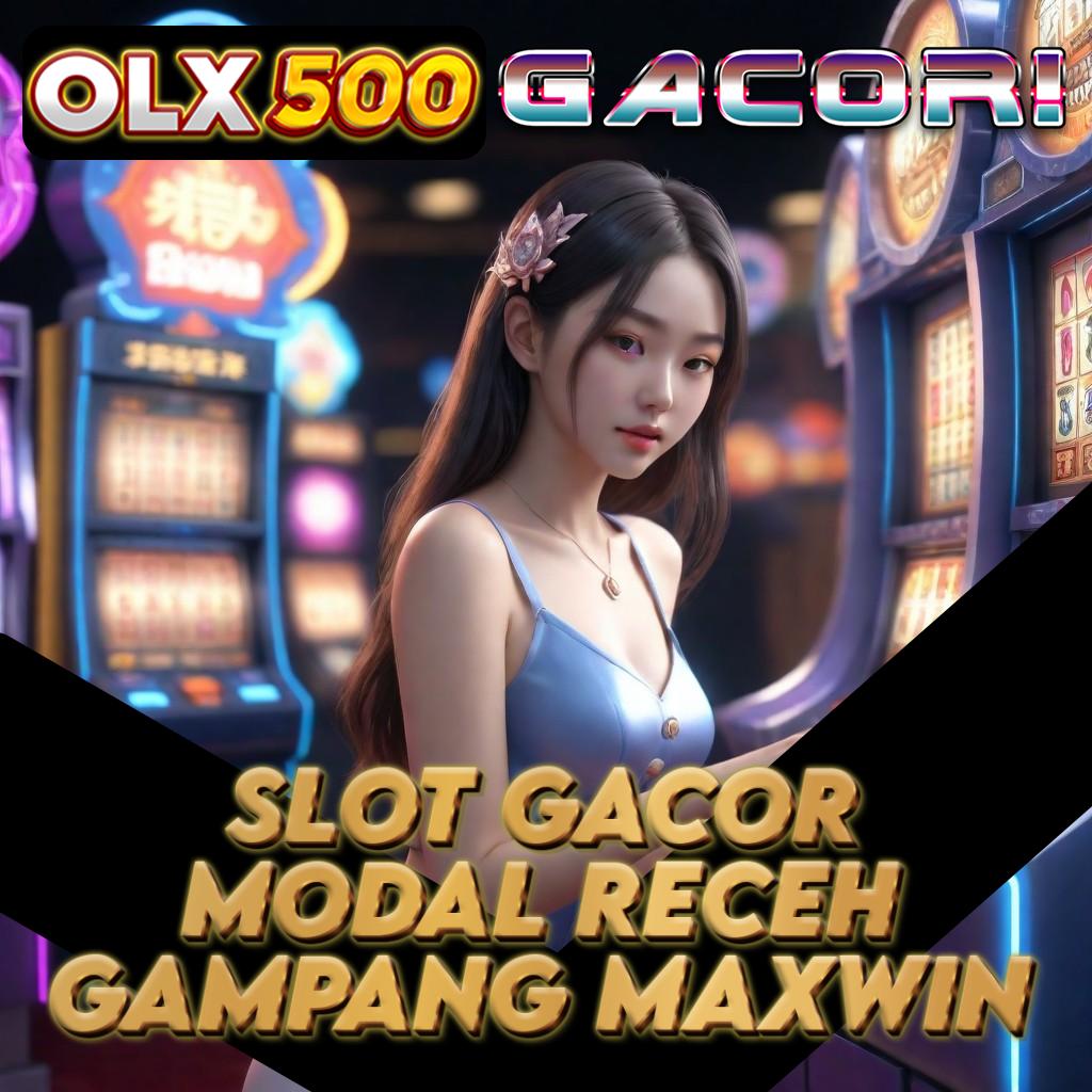 SITUS SLOT GACOR HARI INI MODAL RECEH MAXWIN Jaminan Keamanan Penuh