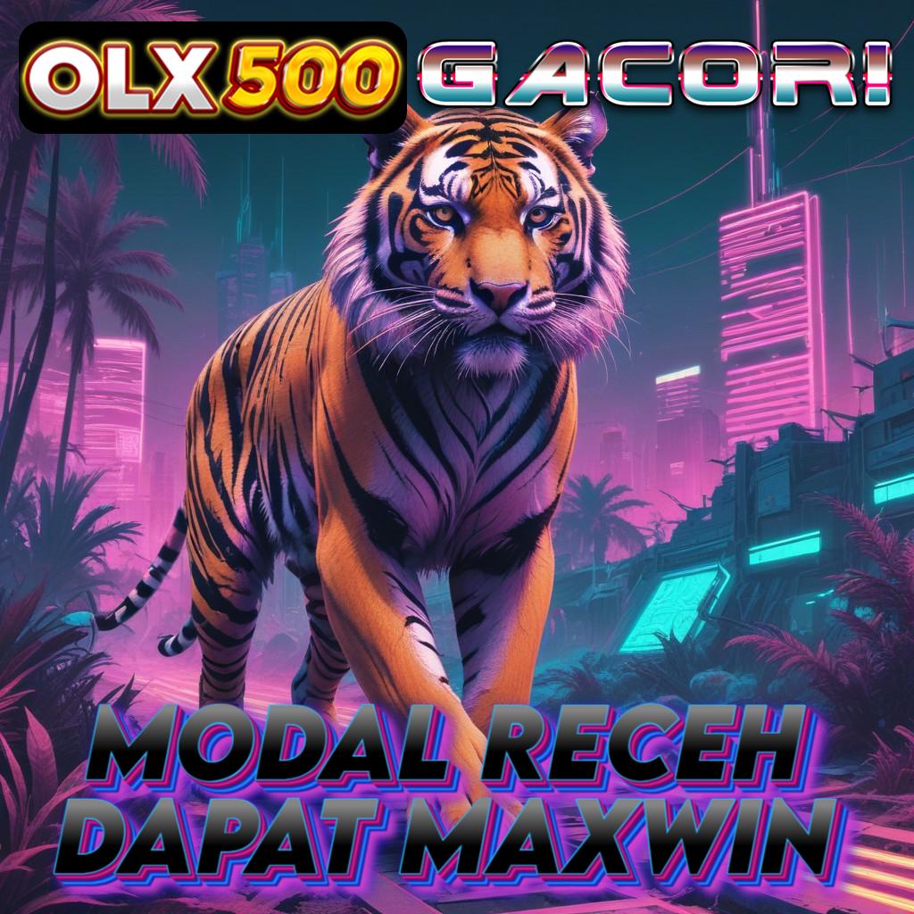 DAFTAR 98 TIGER Tambah Asik Aja