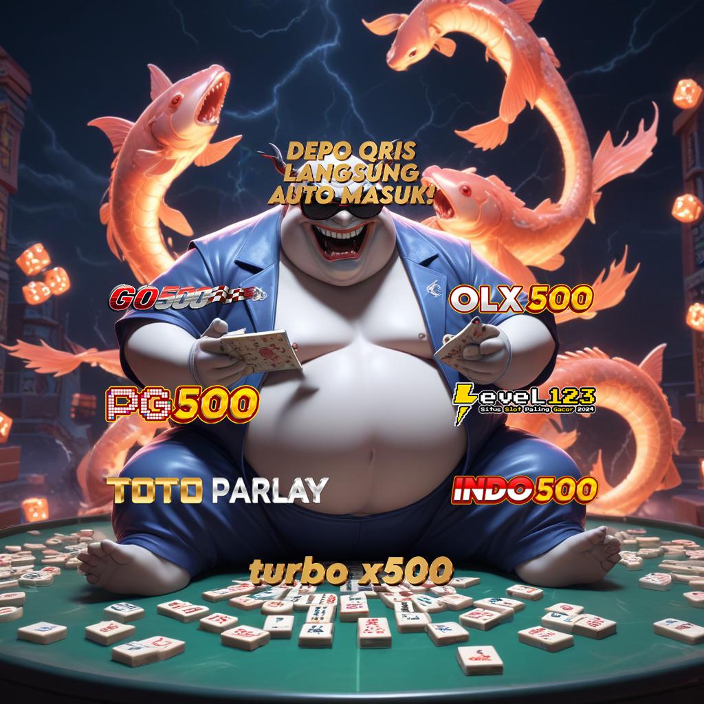 TURBO X500 BANDAR SLOT >> Keamanan Dijamin