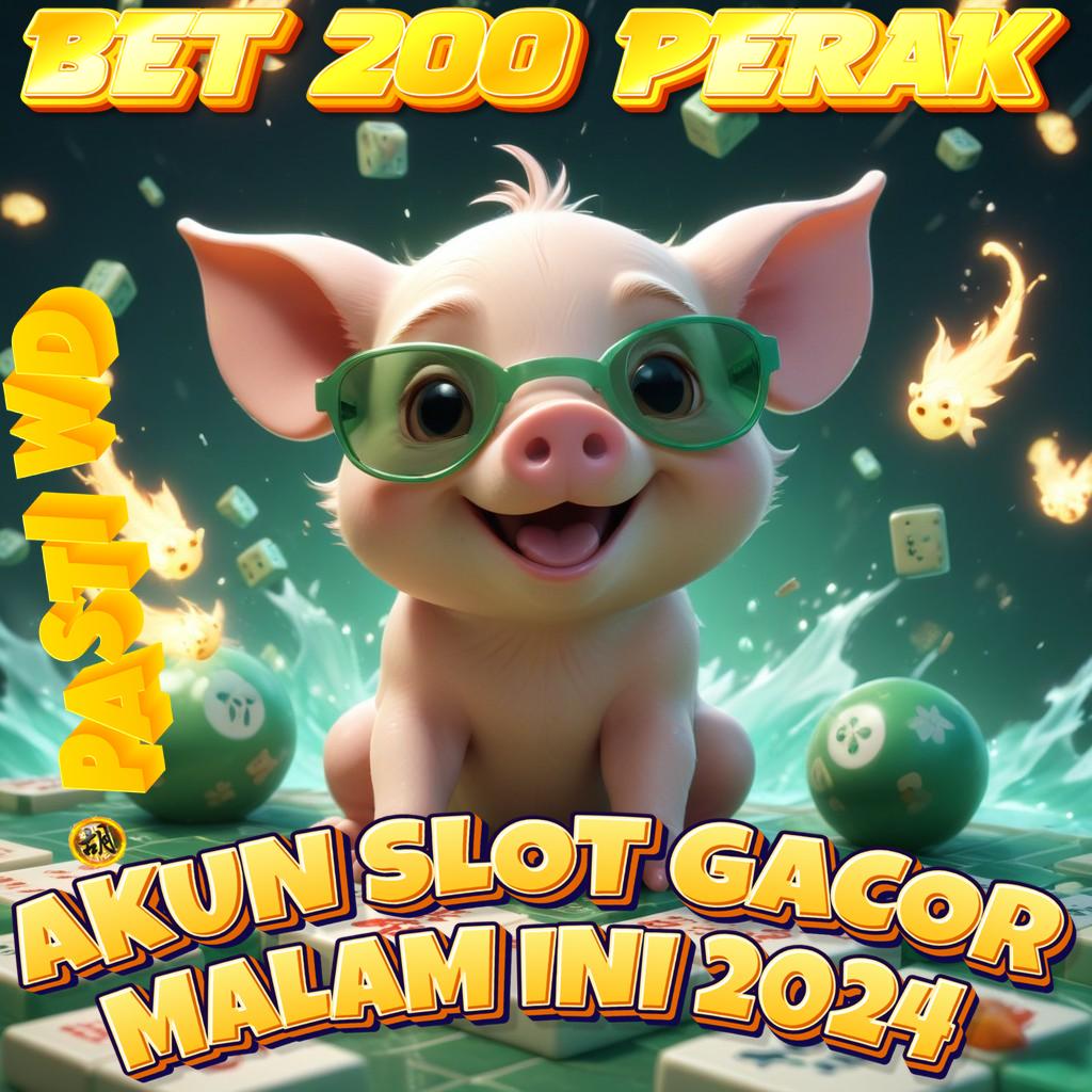 Bet 200 Perak Terbaru 2024