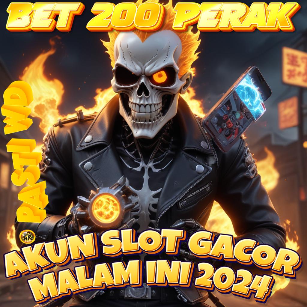 Slot Bet 200 Perak Terbaru