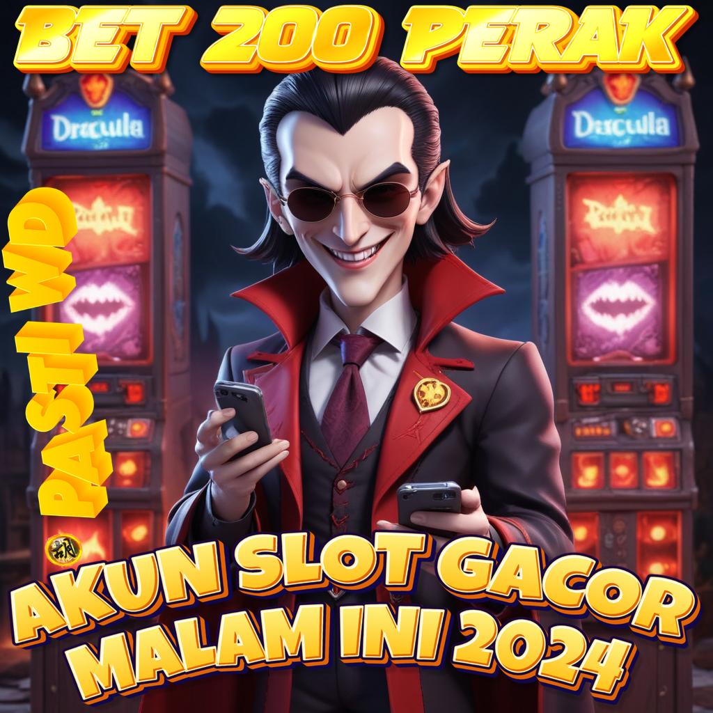 Bet 200 Perak 2024 Terbaru