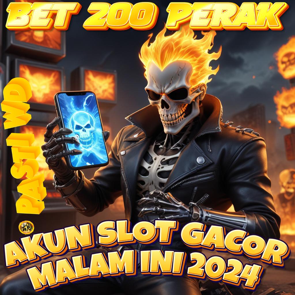 LINK SLOT BET 200 PERAK TERBARU Modal kecil