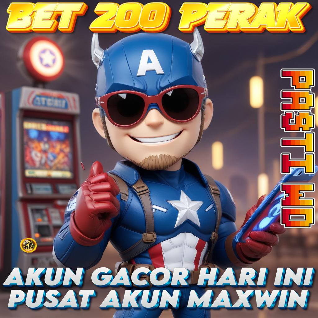 BET 200 PERAK MENANG HARI