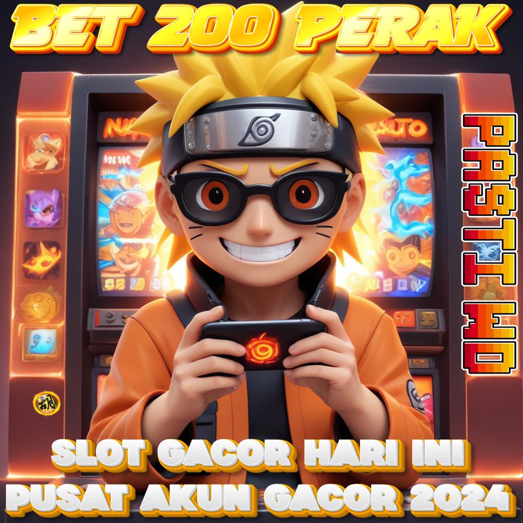 LINK BET 200 PERAK tanpa ketentuan