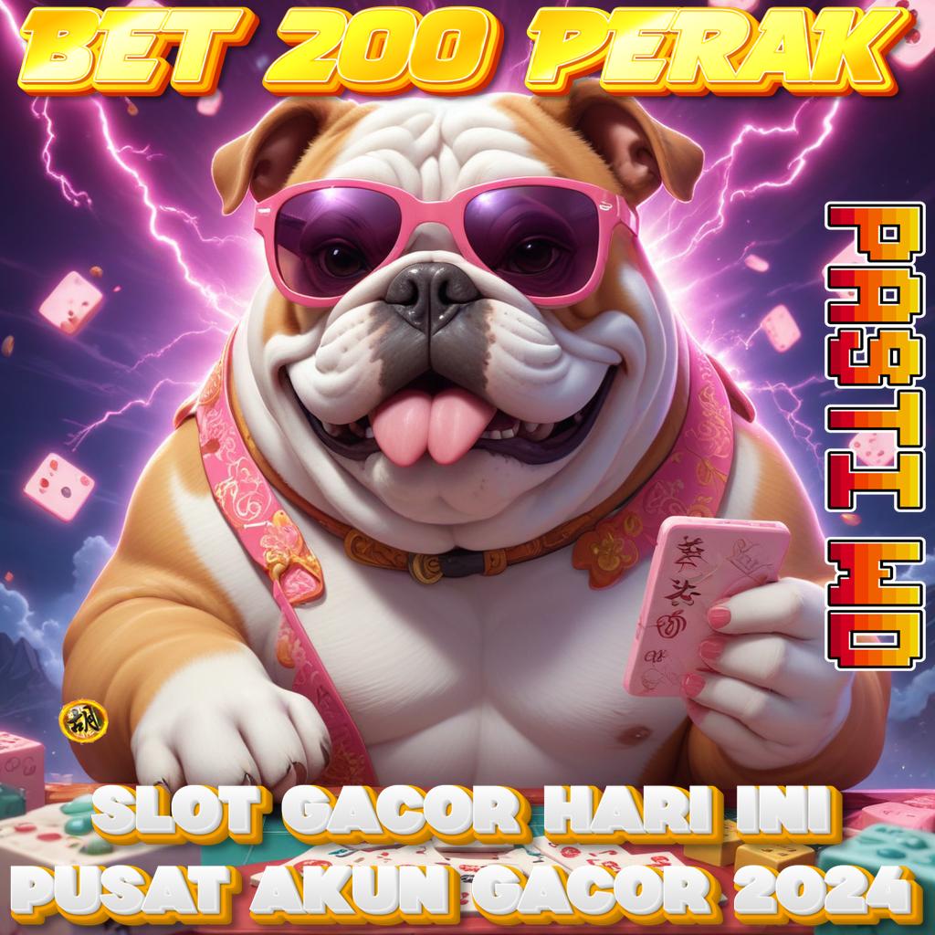 Link Slot Bet 200 Perak Terbaru