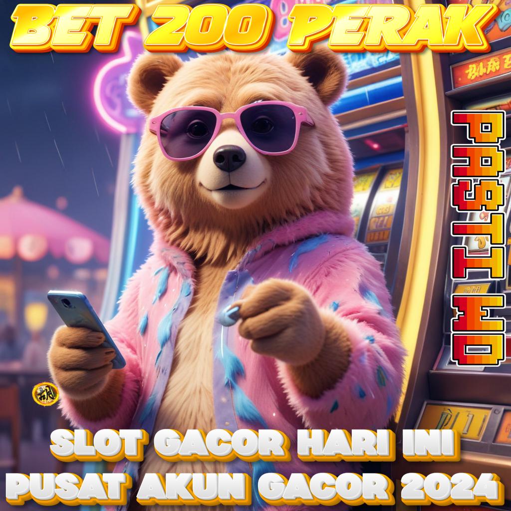 Situs Slot Bet 200 Perak Hari Ini