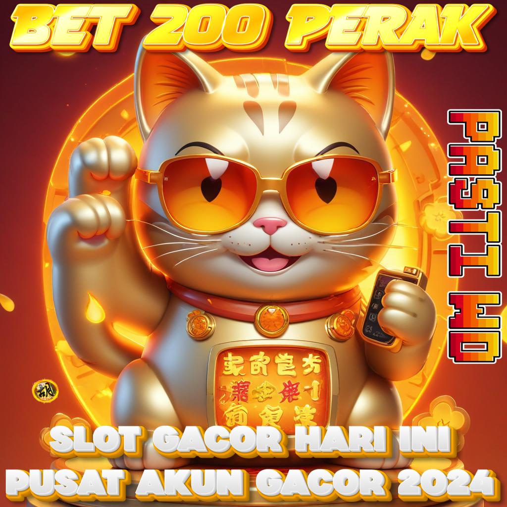 Situs Slot Bet 200 Perak Pg