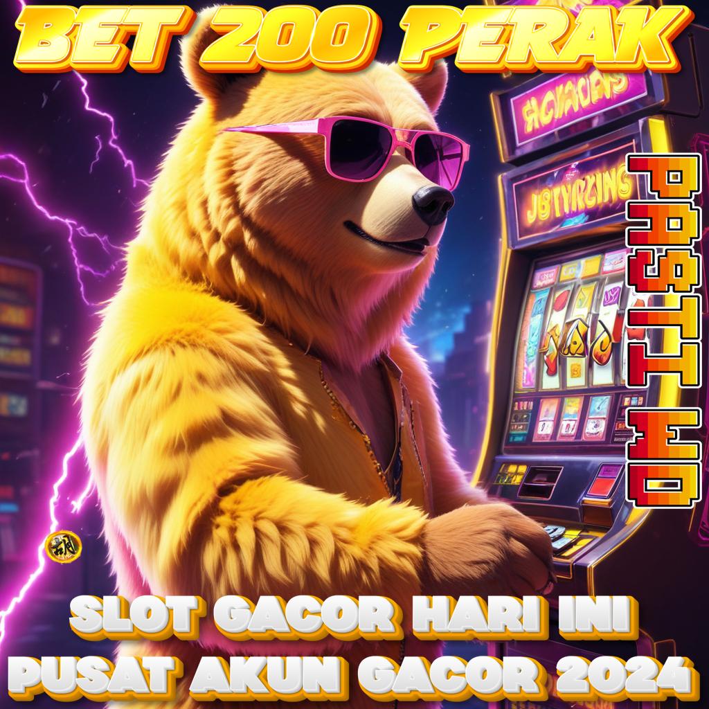 Situs Slot Bet 200 Perak Hari Ini