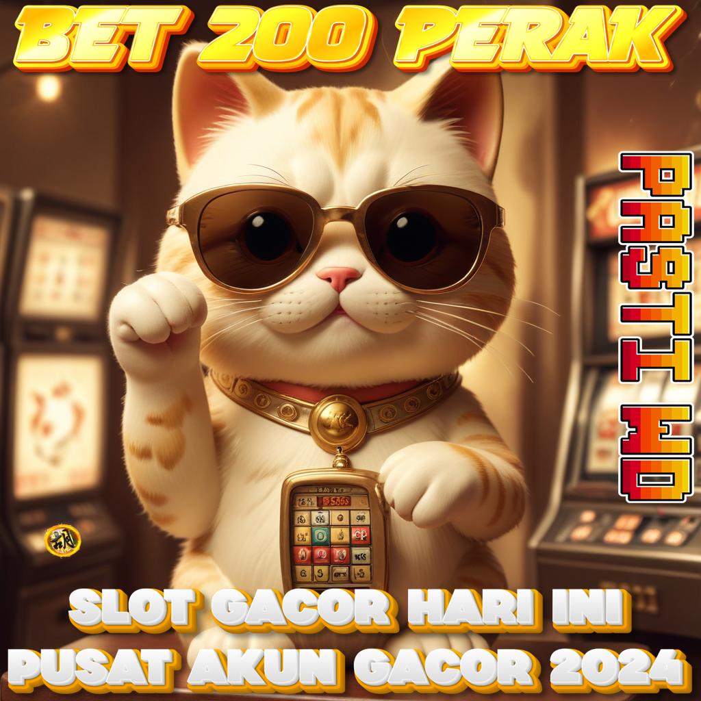 APLIKASI SLOT BET 200 untung gampang