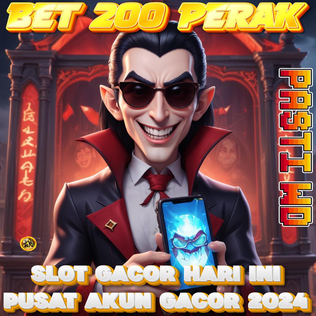 Link Slot Bet 200 Perak Terbaru