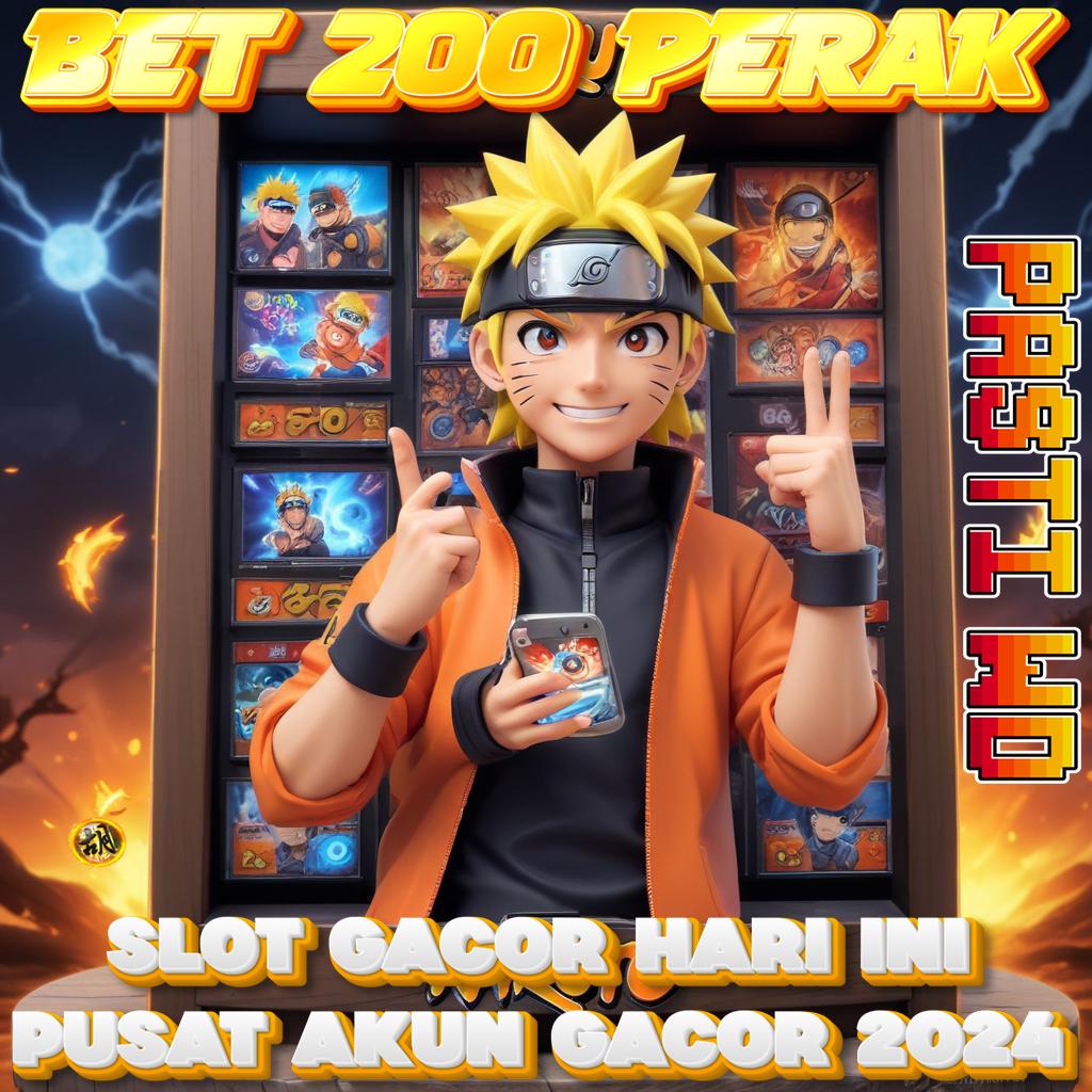 LINK SLOT BET 200 PERAK LOGIN BEBAS KONDISI