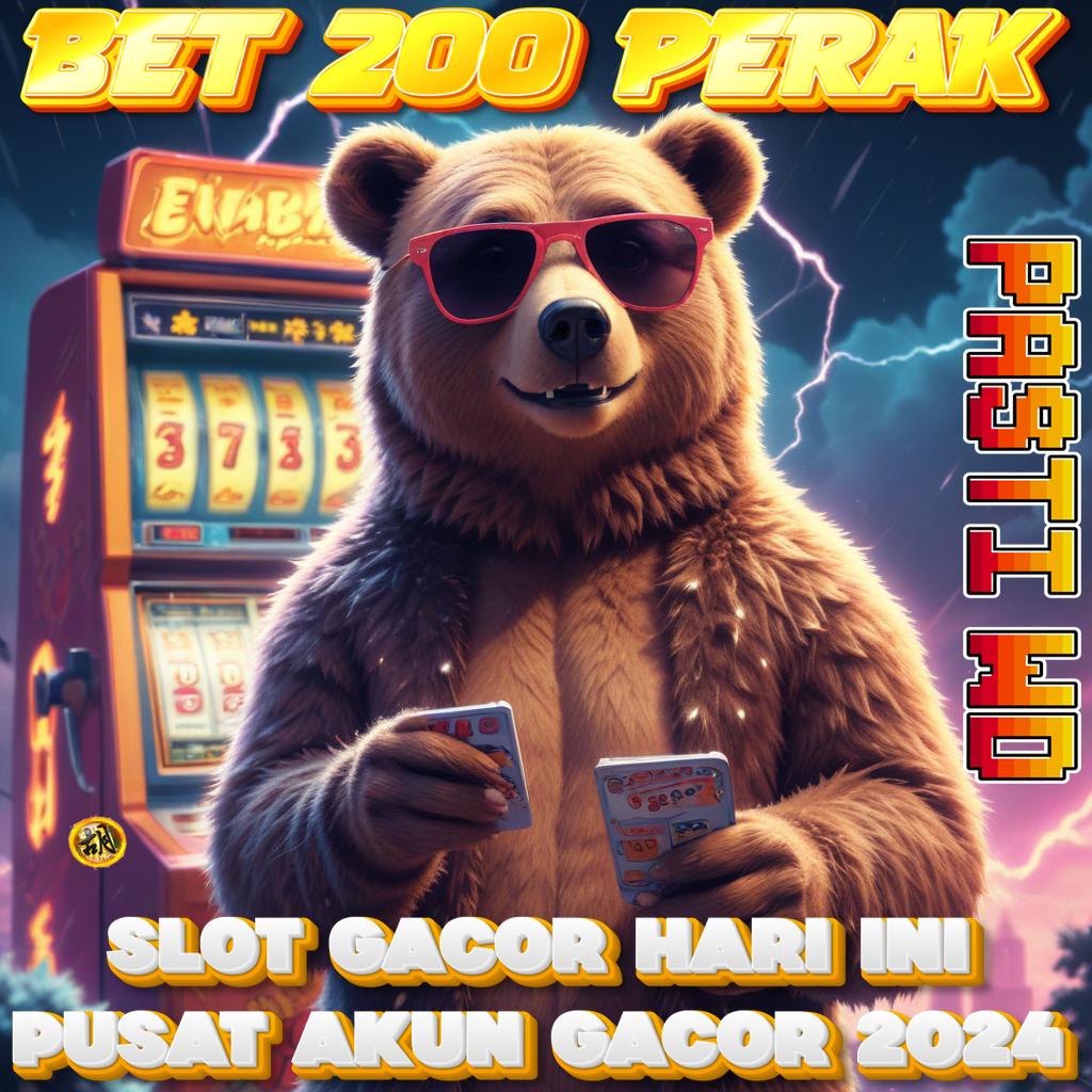 SLOT GACOR BET 200 bebas kendala