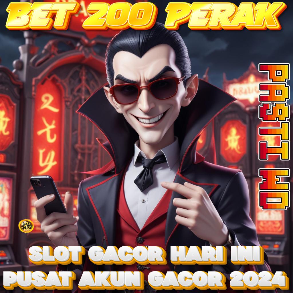 SITUS SLOT BET 200 PERAK Spin Gampang