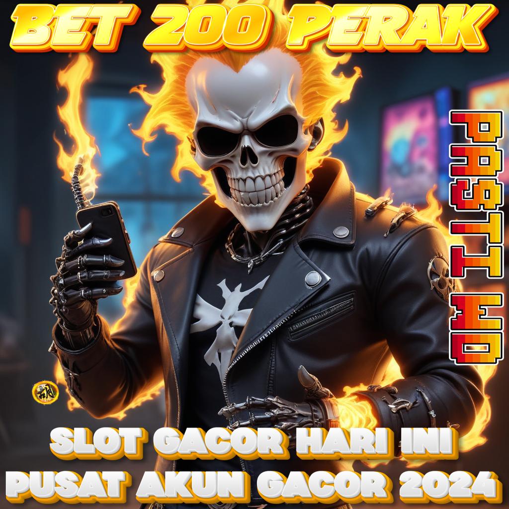 Bet 200 Perak Terbaru 2024