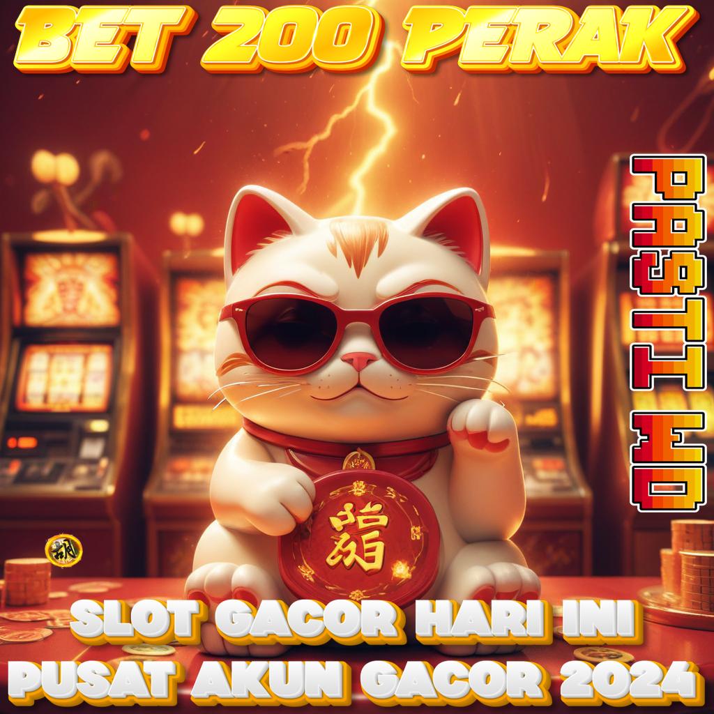 Bet 200 Perak Terbaru 2024