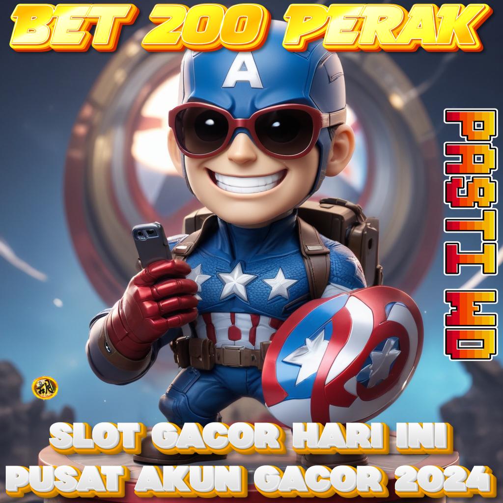 Slot Bet 200 Perak Terbaru