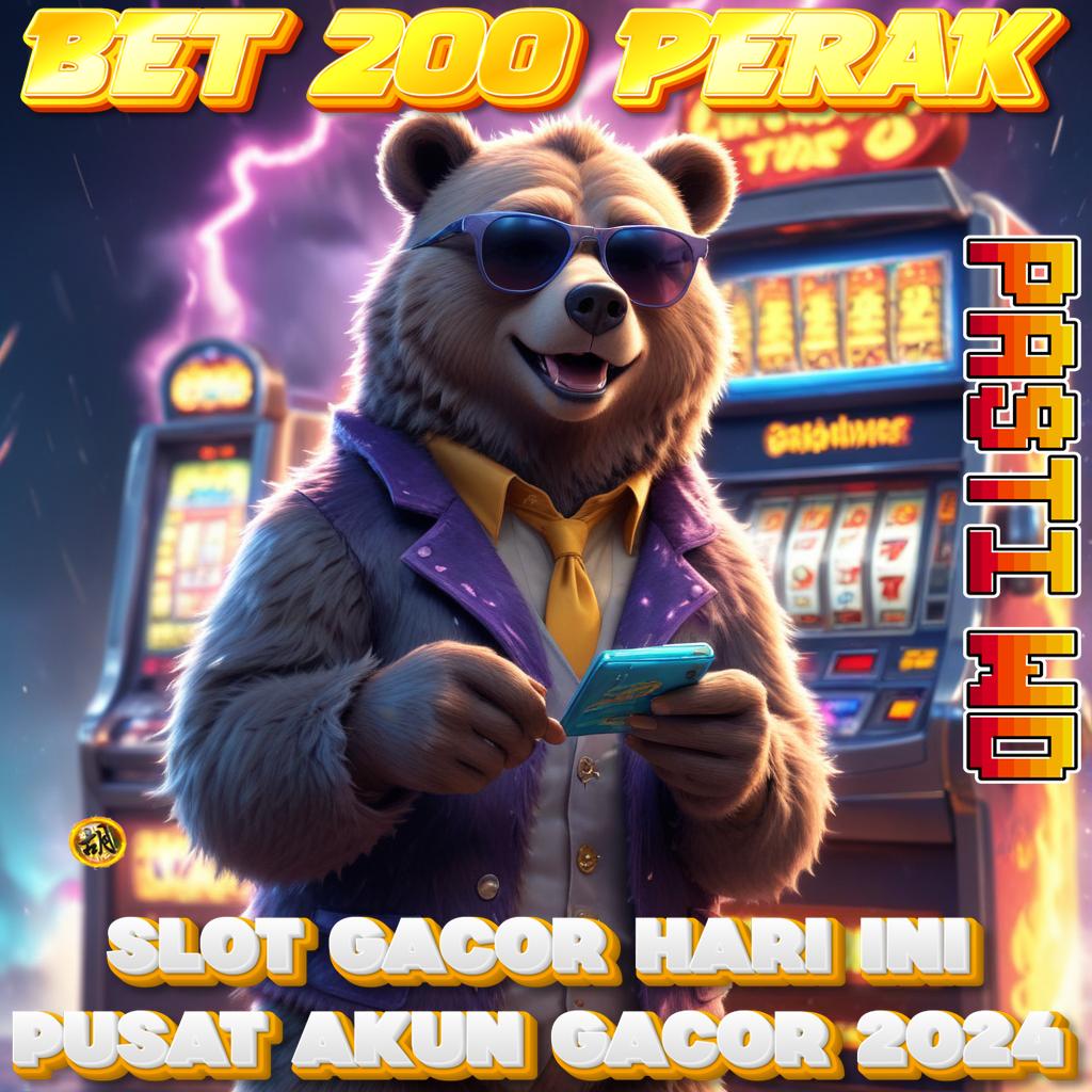 BET 200 PERAK TERBARU HARI INI FORTUNA HEBAT