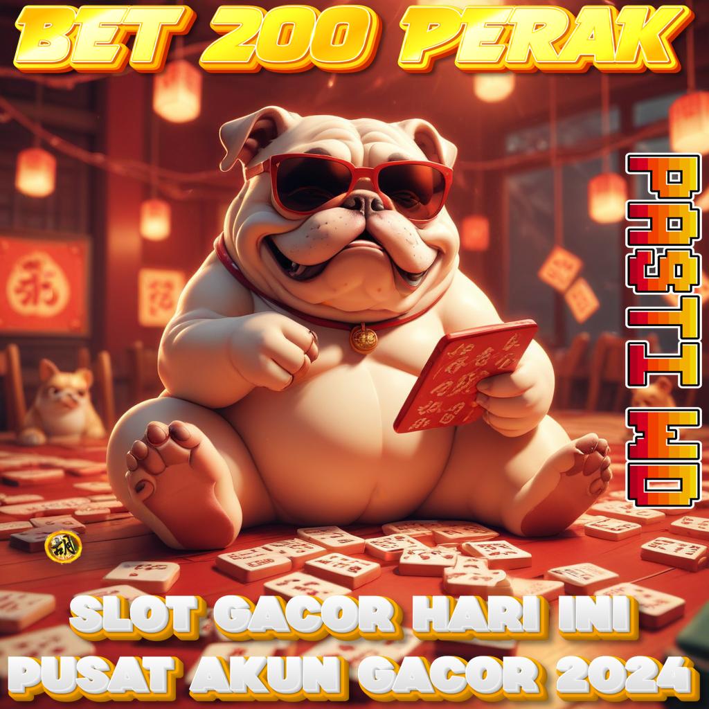 BET 200 PERAK SITUS laba pasti