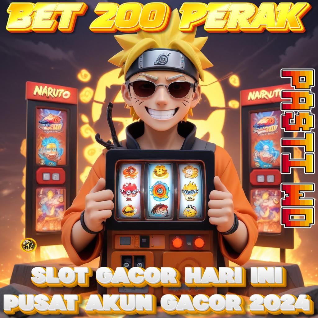 Bet 200 Perak Terbaru 2024