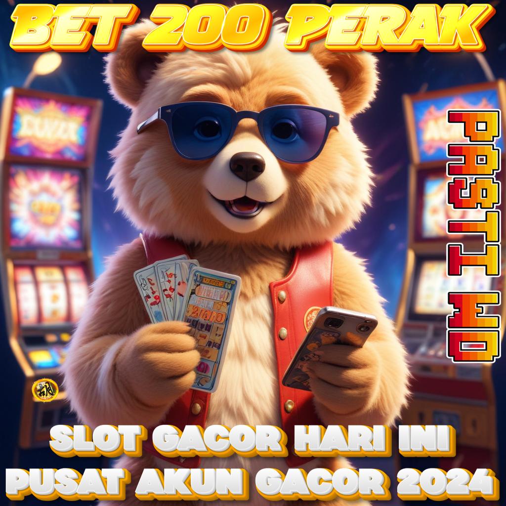 Situs Slot Bet 200 Perak Hari Ini