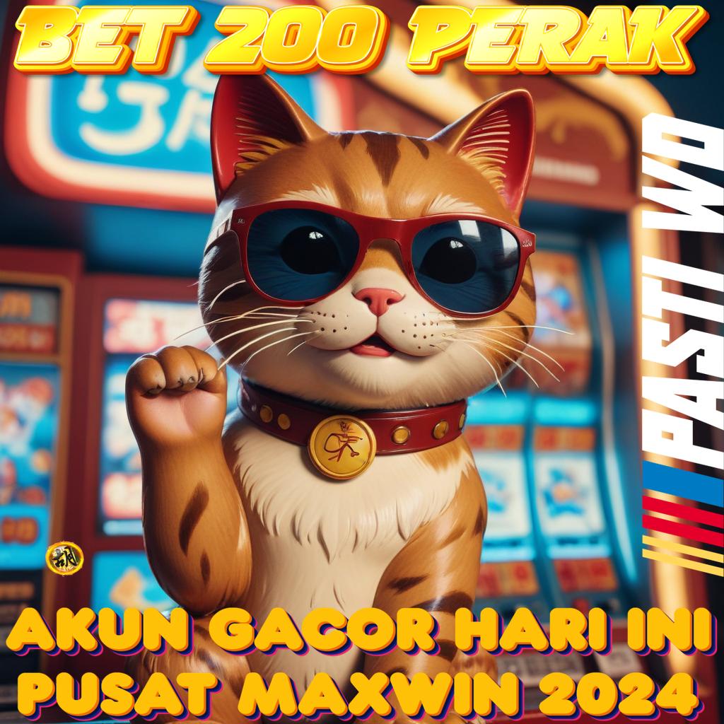 Slot Aplikasi Bet 200