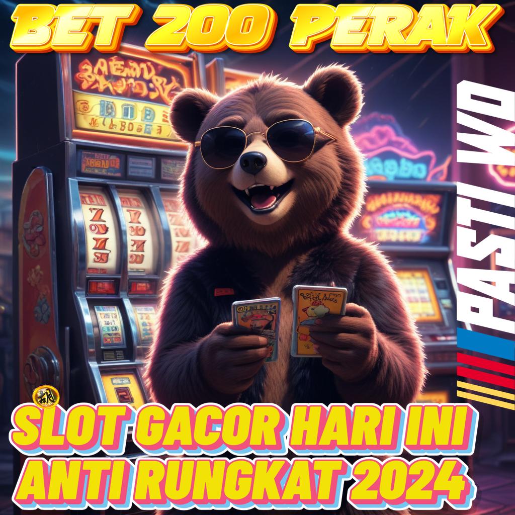 SITUS SLOT BET 200 PERAK LOGIN akses tak terikat