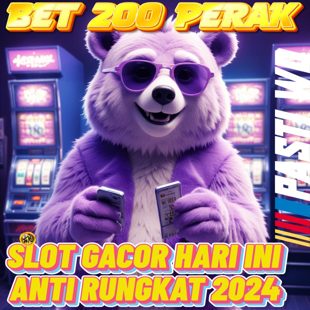 APLIKASI SLOT BET 200 jackpot malam ini