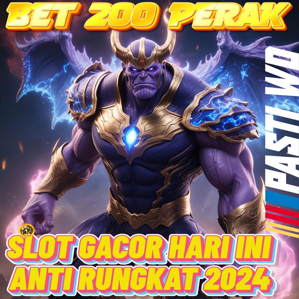 SLOT BET 200 PERAK TERBARU tarik dana cepat