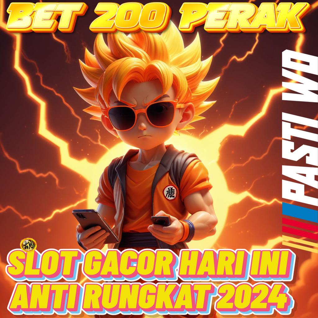 Situs Slot Bet 200 Perak Hari Ini