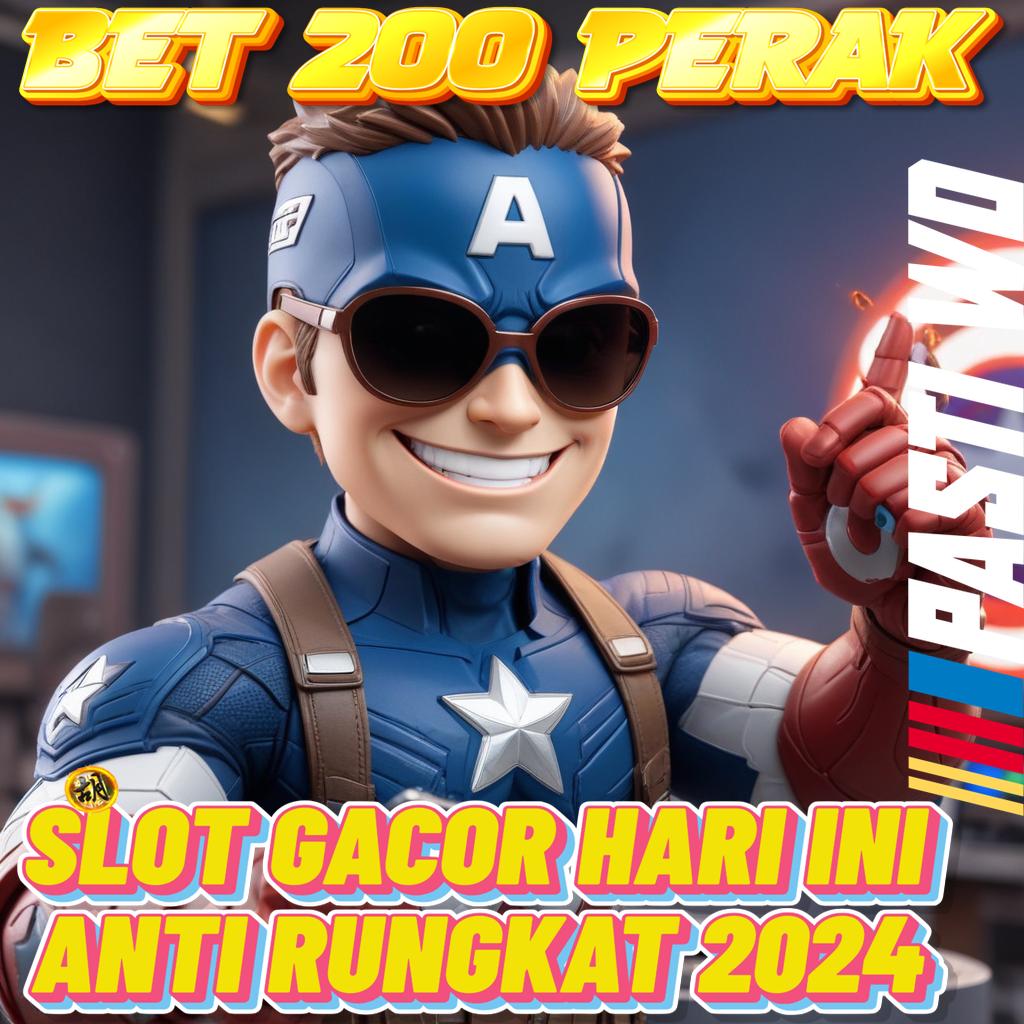 SITUS SLOT GACOR BET 200 PERAK keberhasilan instant