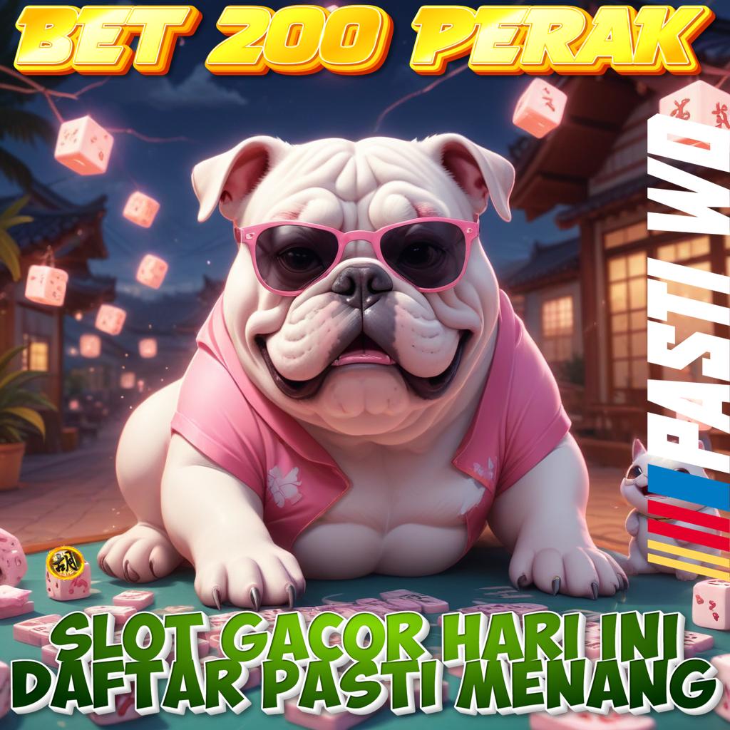 Info Situs Bet 200 Perak