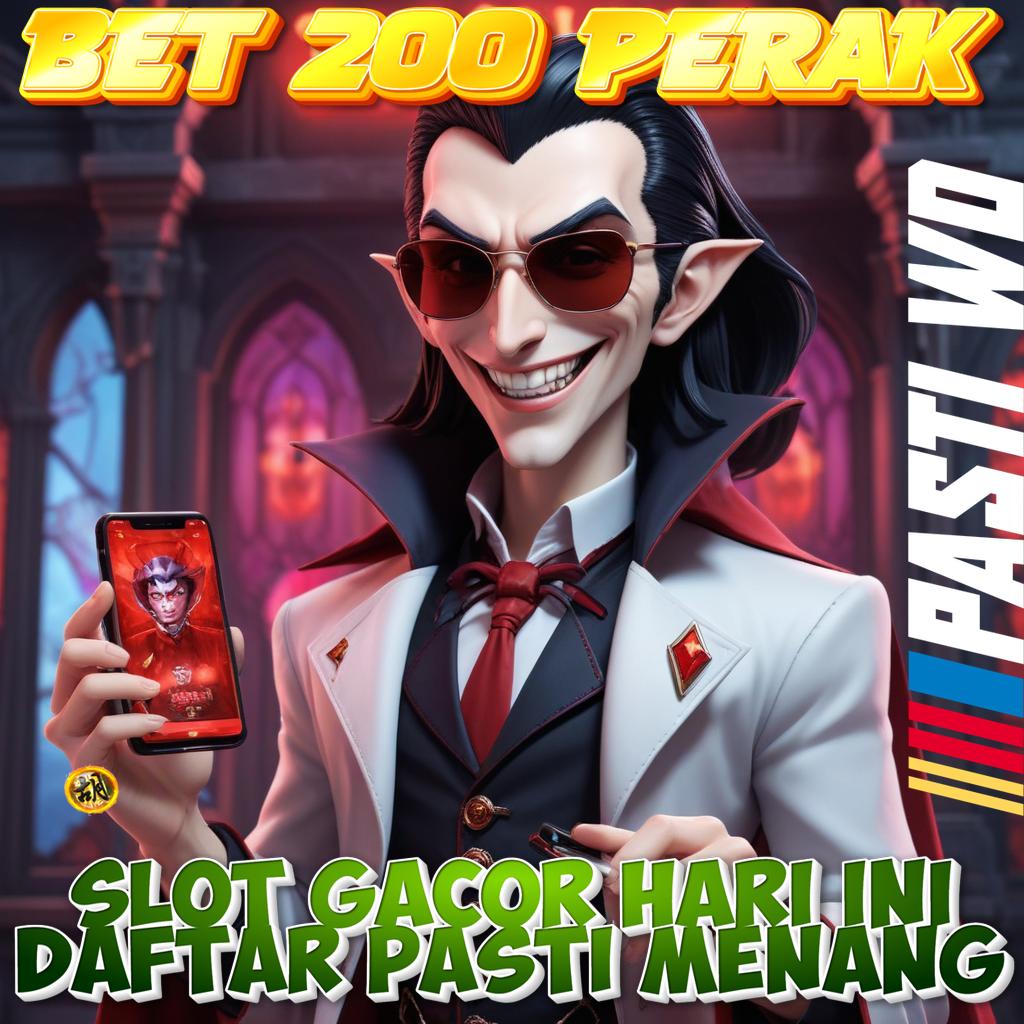 Pecah Banget DAFTAR 3216SLOTS Tujuan Maju