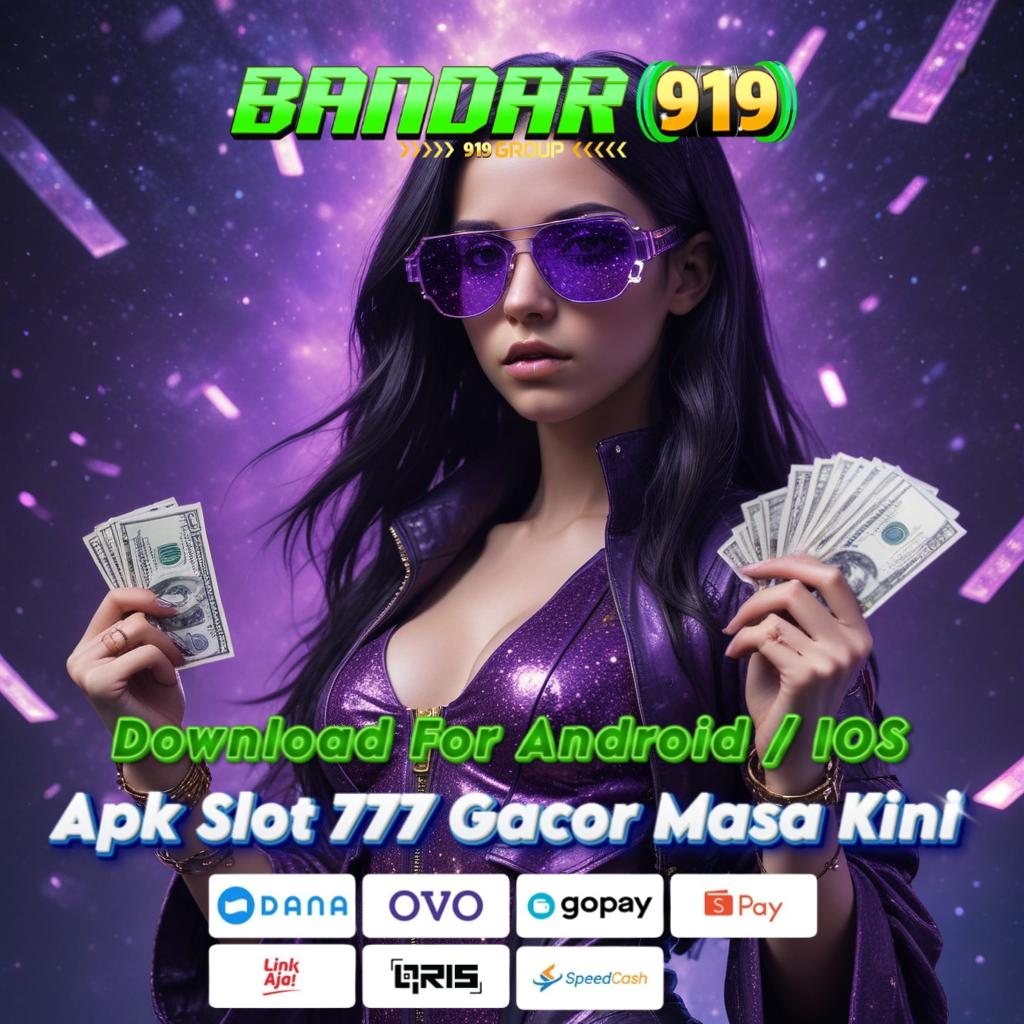 777IDR APK Akun Premium VIP | Mesin Canggih Siap Beri Performa Maksimal!   