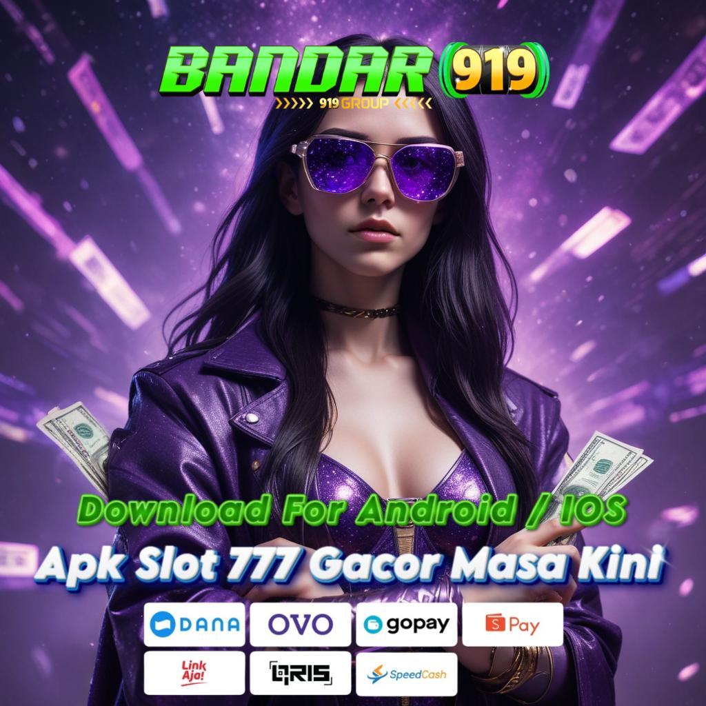 DOWNLOAD 4892 APK Auto Maxwin! Member Baru Langsung Gas Game Terlengkap!   