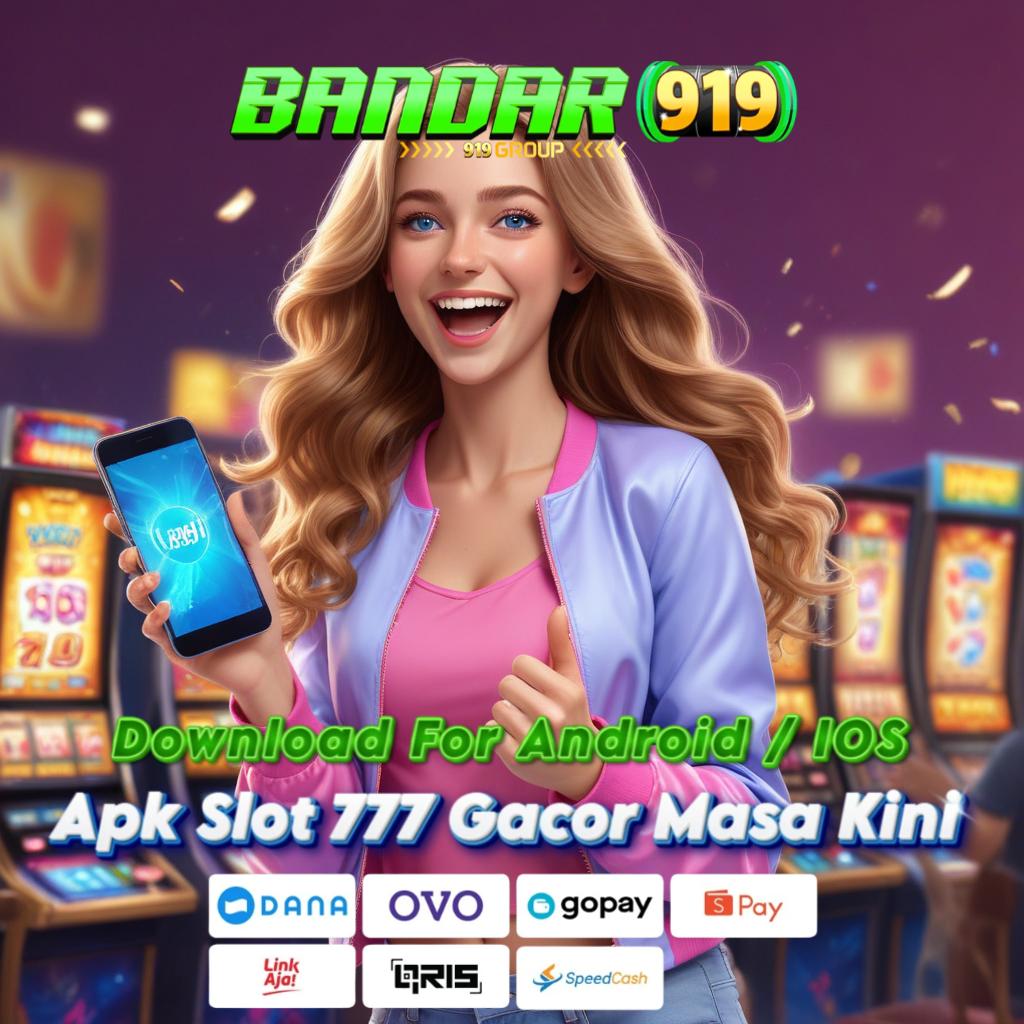 MODYOLO Mau Game Seru? Download Mesin VIP Slot 777 Gacor!   