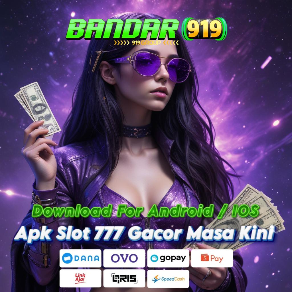 INA777 APK Main Slot 777 APK | Freespin Tanpa Batas di Game Favorit!   