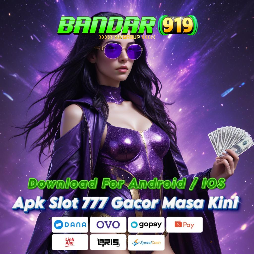 APK SLOT DEPOSIT DANA DOWNLOAD Scatter Hitam Auto Turun! Unduh dan Nikmati Keunggulannya!   