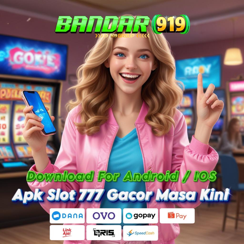 DOWNLOAD NN777 APK Jackpot Instan | Teknologi Makin Canggih, Hasil Makin Nyata!   