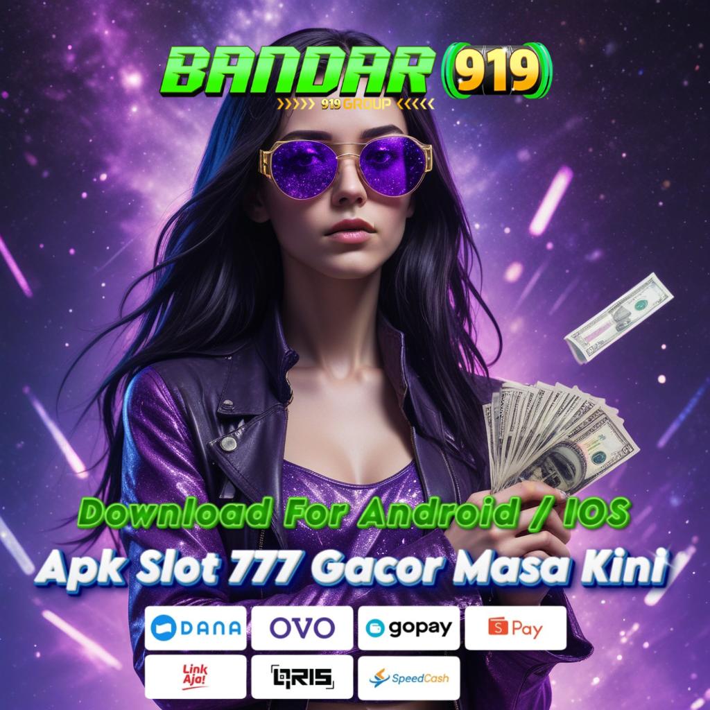 INFO SLOT GACOR HARI INI 2023 Slot 777 APK | Unduh APK Mesin VIP dan Menang!   