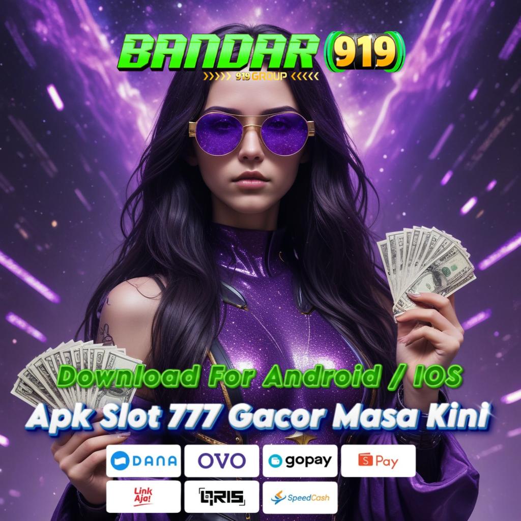 DOWNLOAD MT966 Keamanan Tingkat Tinggi! Slot 777 APK Ini Pilihan Tepat!   