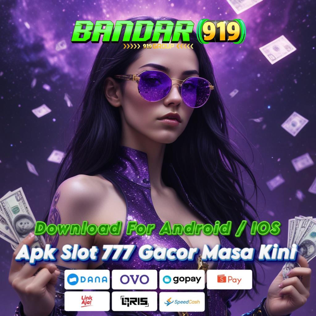 NAMA SITUS SLOT GACOR Super Win di Depan Mata | Slot 777 APK Deposit Dana Super Cepat!   