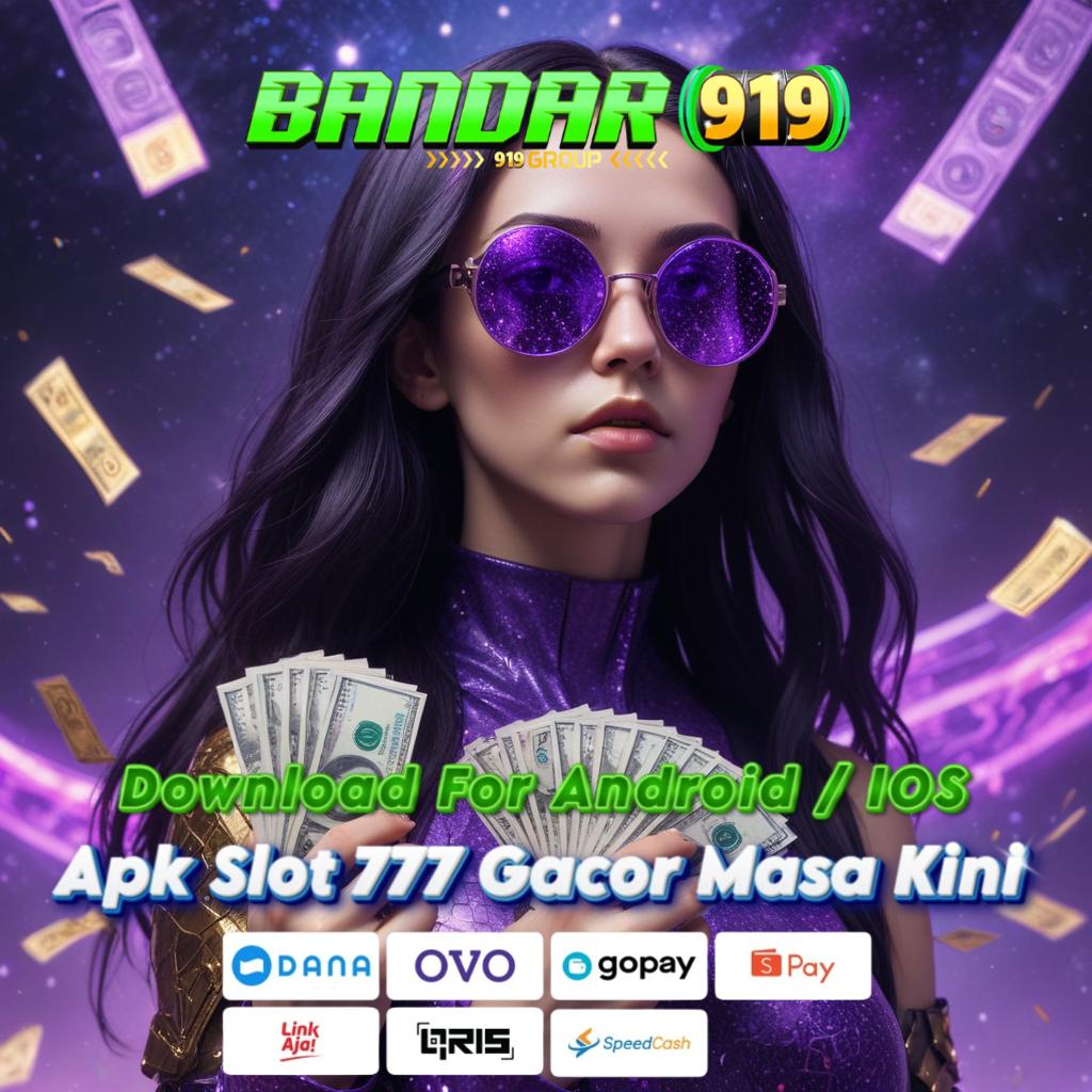 DAFTAR SERURP Putaran Gratis Tiada Henti! Unduh APK Slot dan Klaim Free Bet!   