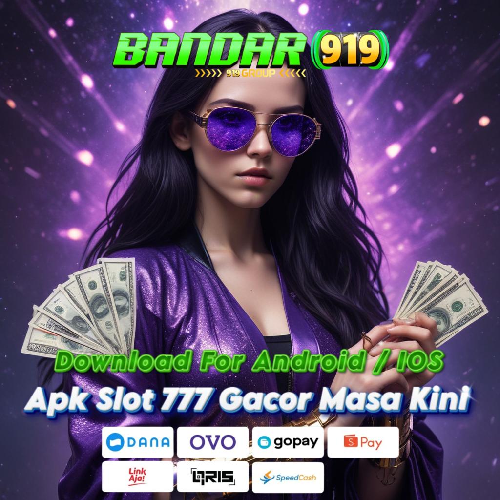 UANG SLOT LOGIN RTP Tinggi & Transaksi Kilat | Coba APK Mesin VIP dengan Fitur Terbaru!   