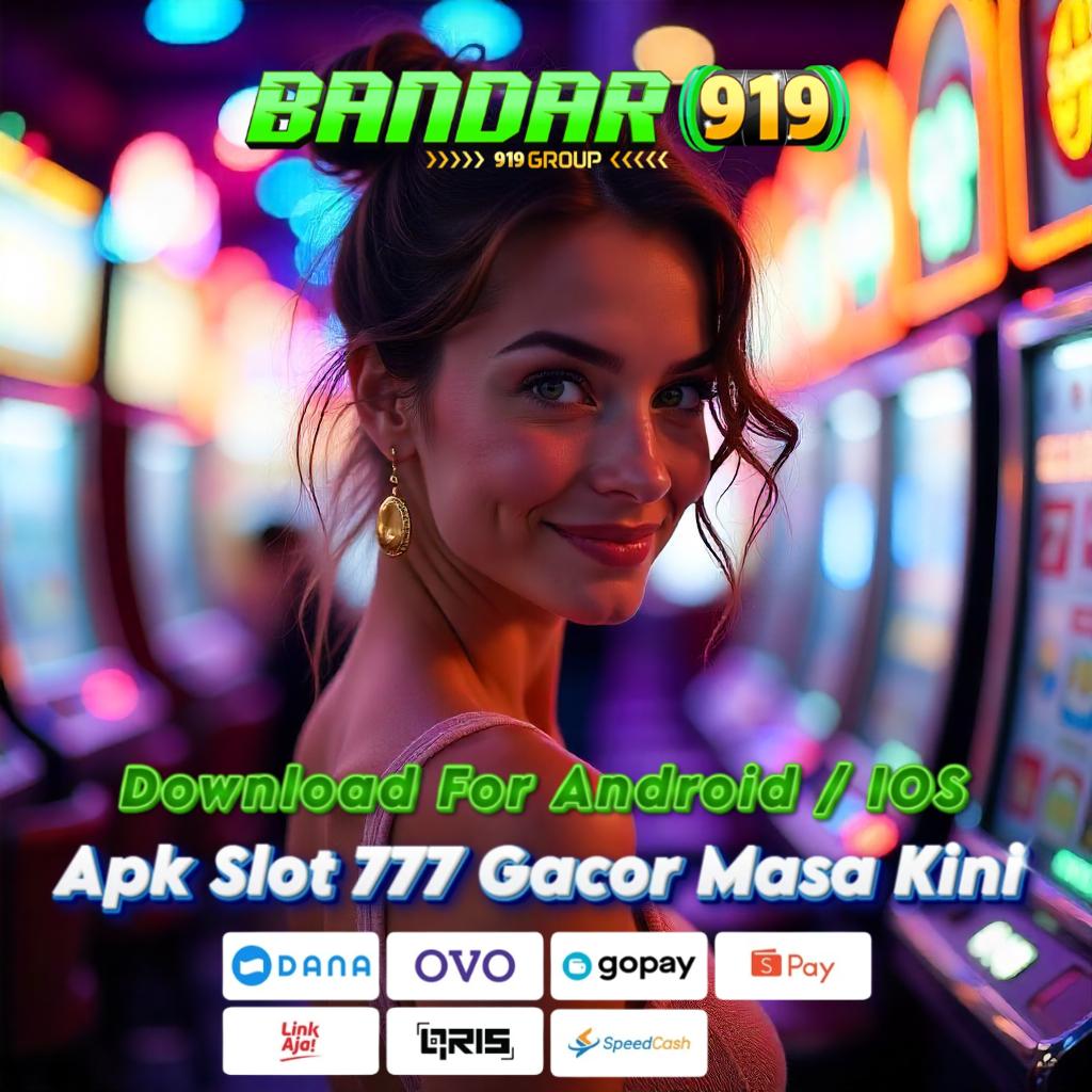 LUCKY 777 SLOT APK ANDROID DOWNLOAD Main Slot Tanpa Hambatan | Scatter Gampang Didapat   