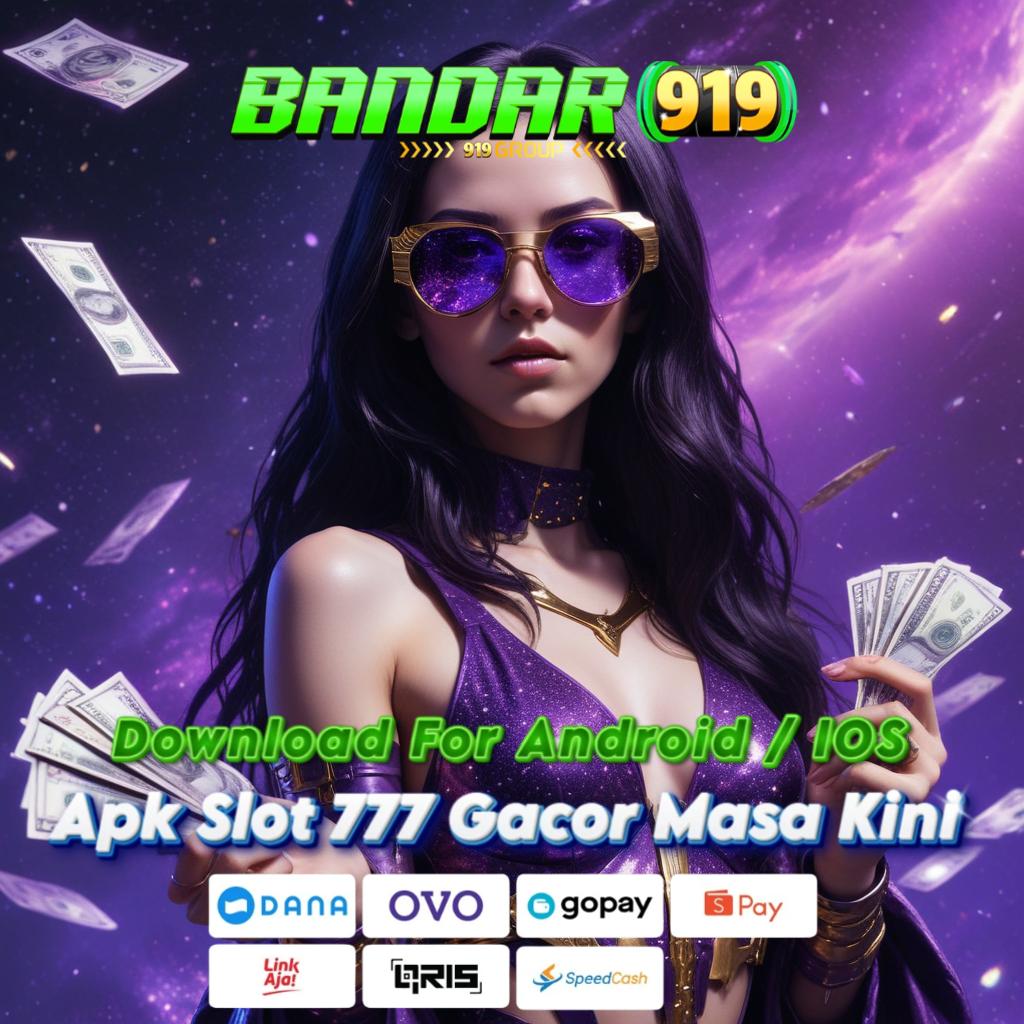 SLOT YANG LAGI GACOR SIANG INI Slot 777 APK | Jackpot APK Langsung Cair!   