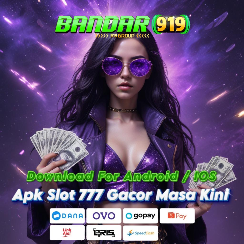 SLOT MINIMAL DEPOSIT 5000 VIA DANA Unduh APK Slot, dan Dapatkan Hasil Instan!   